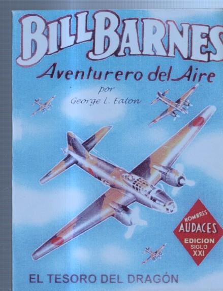 FACSIMIL: Bill Barnes aventurero del aire: El tesoro del dragon