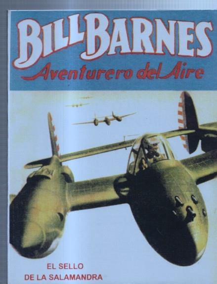 FACSIMIL: Bill Barnes aventurero del aire: El sello de la salamandra