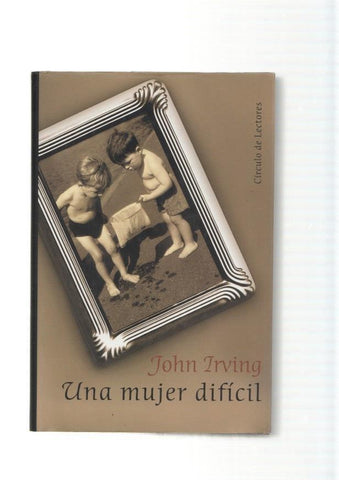 Una Mujer dificil