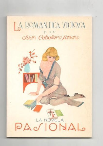 La Novela Pasional num 11: La Romantica Viciosa