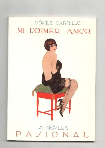 La Novela Pasional num 14: Mi primer amor