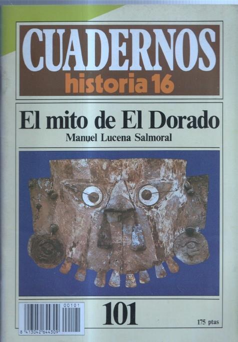 Revista Cuadernos Historia 16 numero 101: El mito de El Dorado