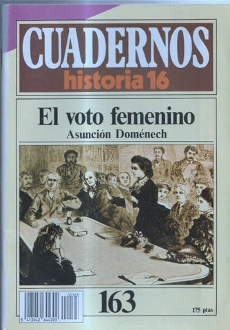 Revista Cuadernos Historia 16 numero 163: El voto femenino