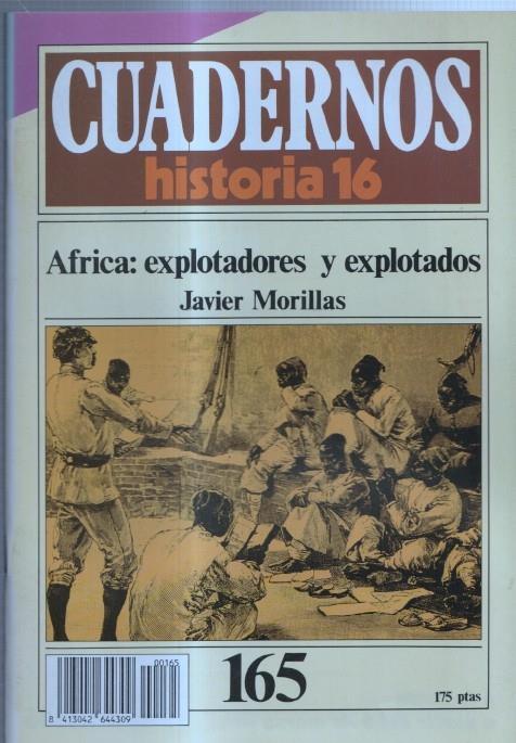 Revista Cuadernos Historia 16 numero 165: Africa: explotadores y explotados