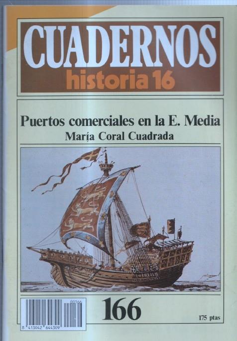 Revista Cuadernos Historia 16 numero 166: Puertos comerciales en la edad media