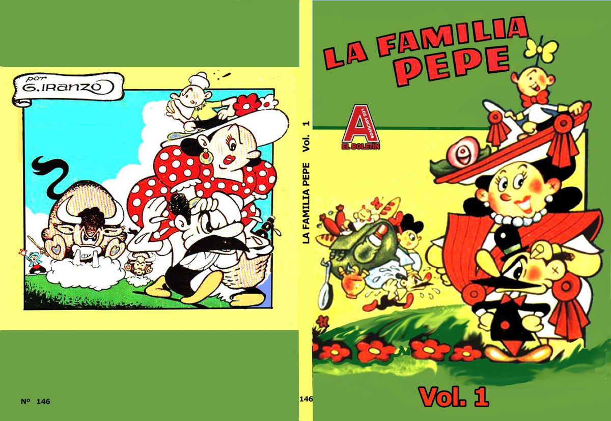 Los Archivos de El Boletin volumen 146: Iranzo vol 04: La Familia Pepe vol 1