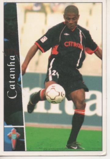 Cromo E003778: Trading Card. Las Fichas de la Liga 2003. nº 132 Catanha, R.C. Celta de Vigo