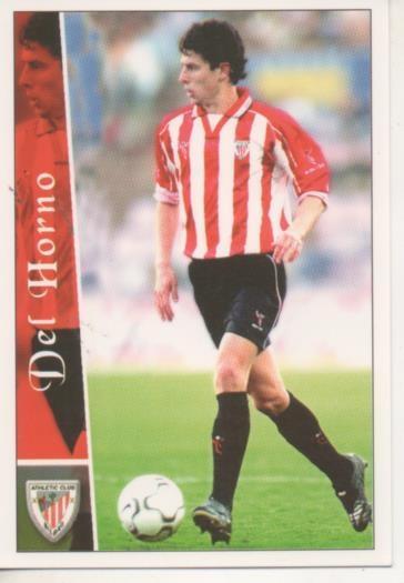 Cromo E003803: Trading Card. Las Fichas de la Liga 2003. nº 230 Del Horno, Athletic Club de Bilbao