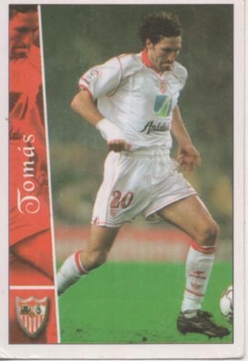 Cromo E003796: Trading Card. Las Fichas de la Liga 2003. nº 208 Tomás, Sevilla F.C. 