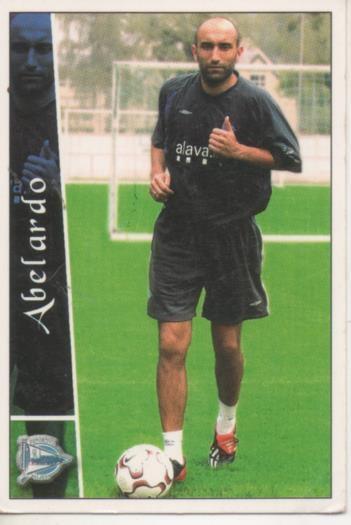 Cromo E003786: Trading Card. Las Fichas de la Liga 2003. nº 170 Abelardo, Deportivo Alavés