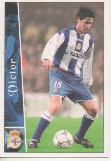 Cromo E003753: Trading Card. Las Fichas de la Liga 2003. nº 48 Victor, R.lC. Deportivo La Coruña