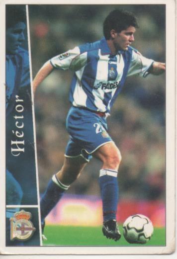 Cromo E003744: Trading Card. Las Fichas de la Liga 2003. nº 34 Hector, R.C. Deportivo La Coruña