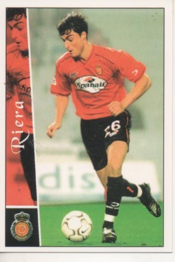 Cromo E003867:Trading Card. Las Fichas de la Liga 2003. nº 424 Riera, R.C.D. Mallorca