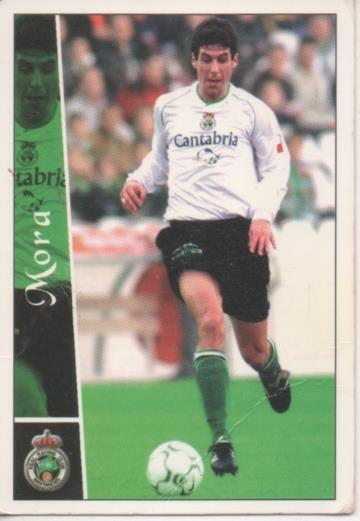 Cromo E003886: Trading Card. Las Fichas de la Liga 2003. nº 3886 Mora, Real RAcing Club de Santander