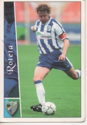 Cromo E003817: Trading Card. Las Fichas de la Liga 2003. nº 255 Roteta, Málaga C.F.