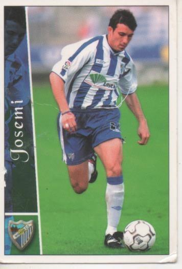 Cromo E003813: Trading Card. Las Fichas de la Liga 2003. nº 250 Josemi, Málaga C.F.