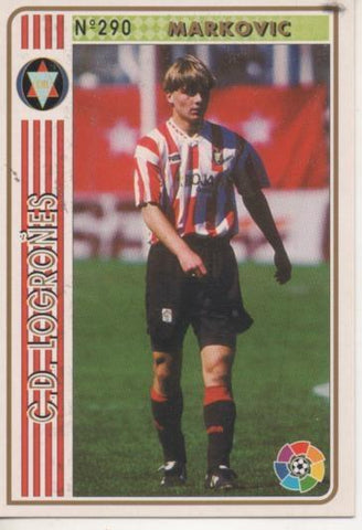 Cromo E003560: Trading Card. Las Fichas de la Liga 94-95. nº 290 Markovic, C.D. Logroñes