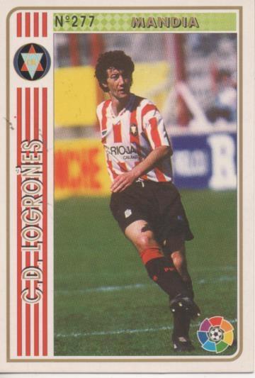 Cromo E003557: Trading Card. Las Fichas de la Liga 94-95. nº 277 Mandia, C.D. Logroñes