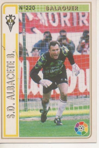 Cromo E003545: Trading Card. Las Fichas de la Liga 94-95. nº 220 Balaguer, S.D. Albacete B.