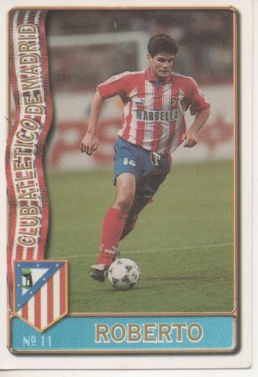 Cromo E003584: Trading Card. Las Fichas de la Liga 96-97. nº 11 Roberto, Club Atl de Madrid