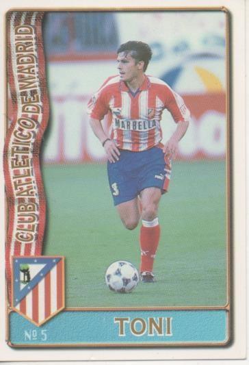 Cromo E003574: Trading Card. Las Fichas de la Liga 96-97. nº 5 Toni, Club Atl de Madrid