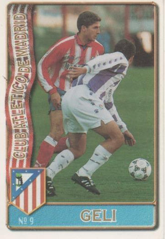 Cromo E003581: Trading Card. Las Fichas de la Liga 96-97. nº 9 Geli, Club Atl de Madrid