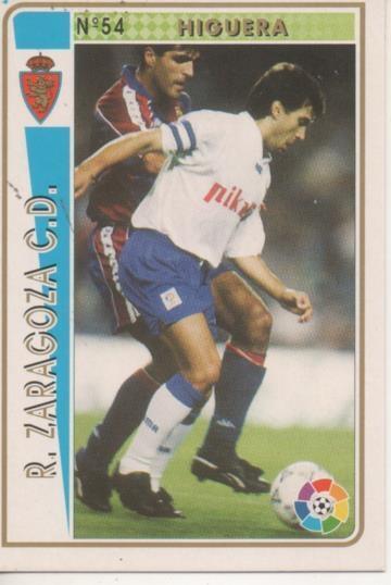 Cromo E003501: Trading Card. Las Fichas de la Liga 94-95. nº 54 Higuera, R.Zaragoza