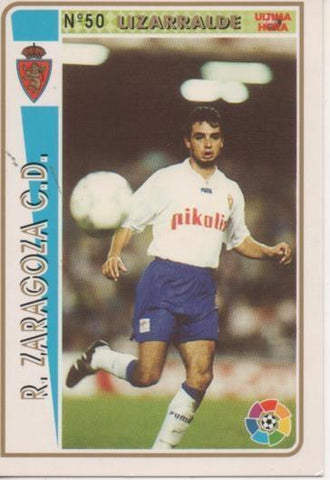 Cromo E003500: Trading Card. Las Fichas de la Liga 94-95. nº 50 Lizarralde, R.Zaragoza