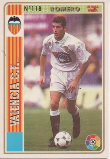 Cromo E003520: Trading Card. Las Fichas de la Liga 94-95. nº 118 Romero, Valencia C.F.