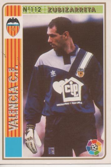 Cromo E003518: Trading Card. Las Fichas de la Liga 94-95. nº 112 Zubizarreta, Valencia C.F.