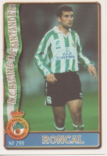 Cromo E003659: Trading Card. Las Fichas de la Liga 96-97. nº 299 Roncal, R.C. Racing de Santander