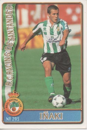 Cromo E003651: Trading Card. Las Fichas de la Liga 96-97. nº 293 Iñaki, R.C. Racing de Santander