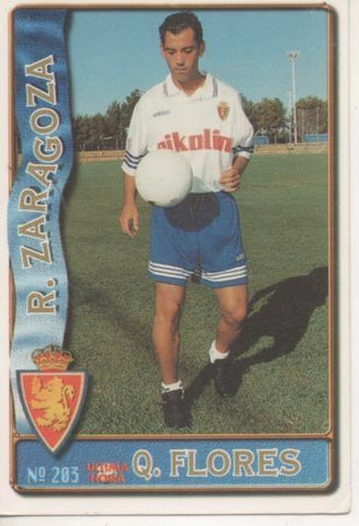 Cromo E003610: Trading Card. Las Fichas de la Liga 96-97. nº 203 Q. Flores, R.Zaragoza