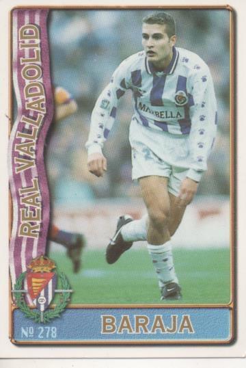 Cromo E003634: Trading Card. Las Fichas de la Liga 96-97. nº 278 Baraja, R.Valladolid