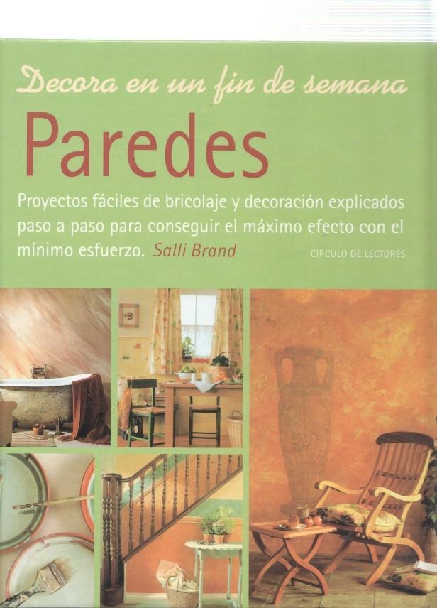 Decora en un fin de seman: PAREDES