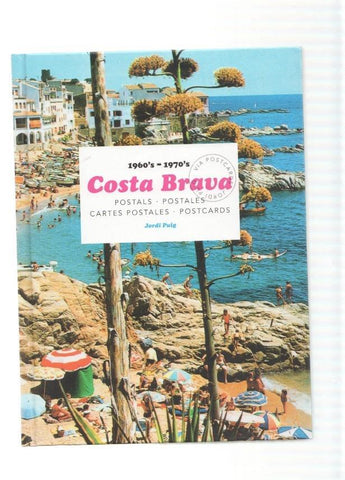 Costa Brava. Postals-Postales 1960-1970