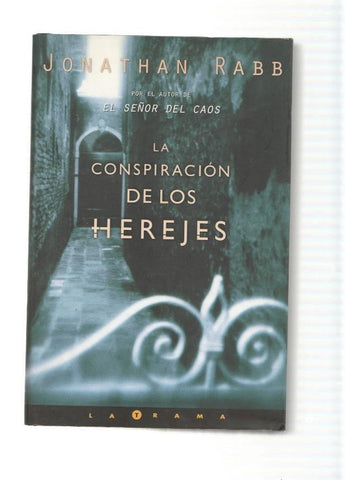 La conspiracion de los herejes