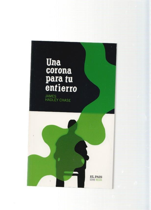 Una corona para tu entierro