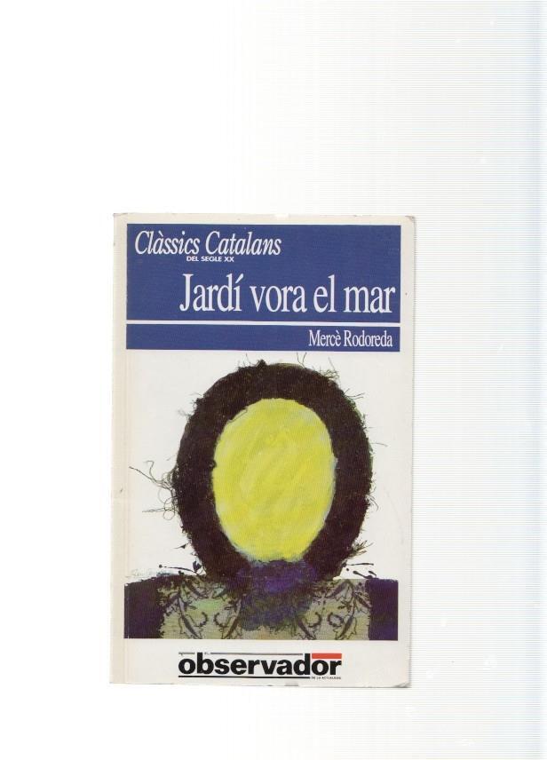 Jardi vora el mar