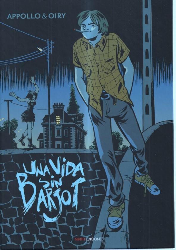 Una vida sin Barjot