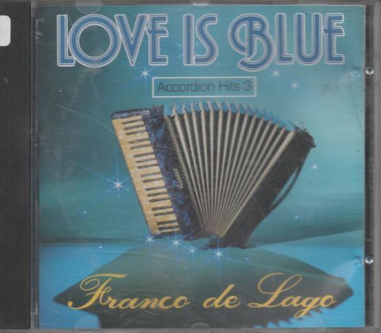 CD E00508: Cd Música Franco de Lago. Love is Blue
