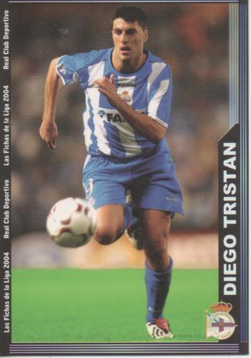 Cromo E004254: Trading Card. Las Fichas de la Liga 2004. nº 75 Diego Tristán. Delantero. R.C. Deportivo