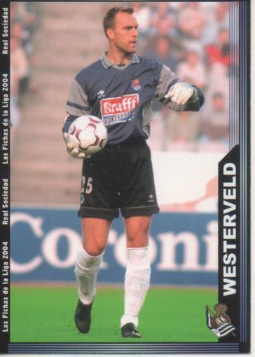 Cromo E004240: Trading Card. Las Fichas de la Liga 2004. nº 32 Westerveld. Porteo. R. Sociedad