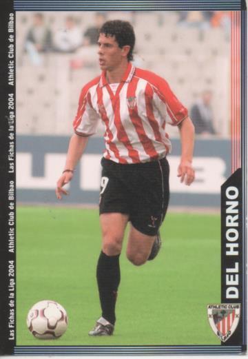 Cromo E004276: Trading Card. Las Fichs de la Liga 2004. nº 176 Del Horno. Defensa. A.ÇC. De Bilbao