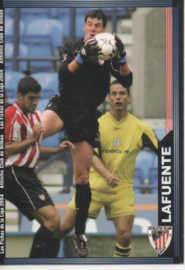 Cromo E004273: Trading Card. Las Fichas de la Liga 2004. nº 167 Lafuente. Portero. A.C. de Bilbao