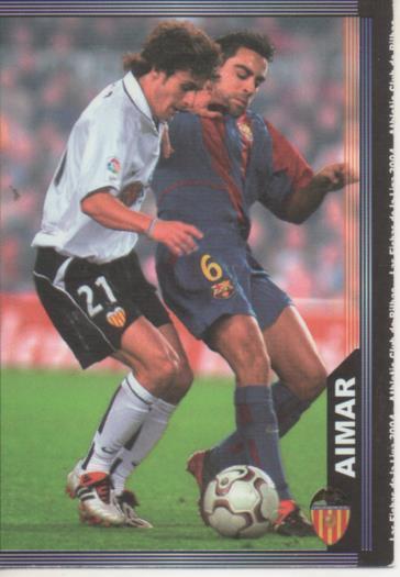 Cromo E004263: Trading Card. Las Fichas de la Liga 2004. nº 123 Aimar. Medio. Valencia C.F.