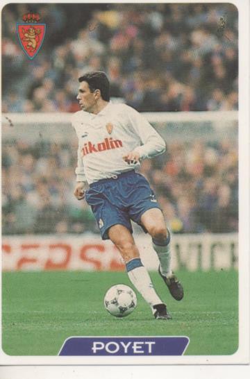 Cromo E003983: Trading Card. Las Fichas de la Liga 95-96. nº 122 Poyet. Centrocampista. R. Zaragoza