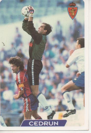 Cromo E003970: Trading Card. Las Fichas de la Liga 95-96. nº 111 Cedrun. Portero. R.Zaragoza