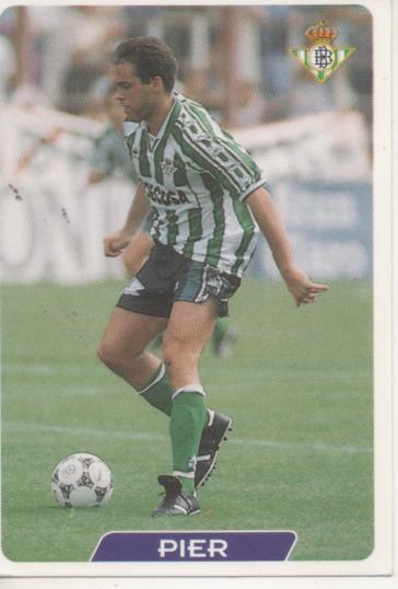 Cromo E003966: Trading Card. Las Fichas de la Liga 95-96, nº 54 Pier. Delantero. R. Betis Balonpié