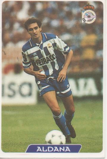 Cromo E003942: Trading Card. Las Fichas de la Liga 95-96, nº 29 Aldana. Centrocampista. R.C.D. La Coruña